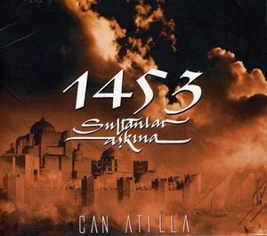 1453 - Sultanlar Aşkına