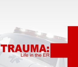 image-https://media.senscritique.com/media/000011825124/0/trauma_life_in_the_e_r.jpg