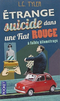 Etrange suicide dans une Fiat rouge à faible kilométrage