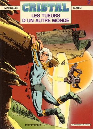 Les Tueurs d'un autre monde - Cristal, tome 2