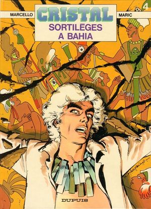 Sortilèges à Bahia - Cristal, tome 4