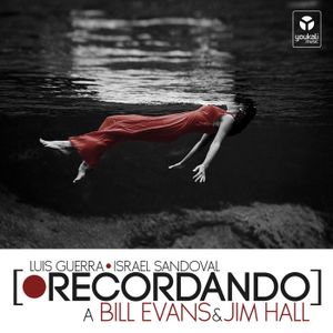 Recordando a Bill Evans & Jim Hall