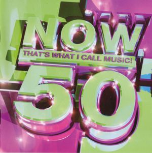 Now That’s What I Call Music! 50