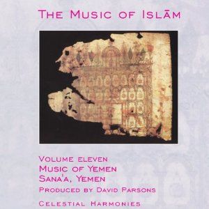 The Music of Islam, Volume 11: Music of Yemen