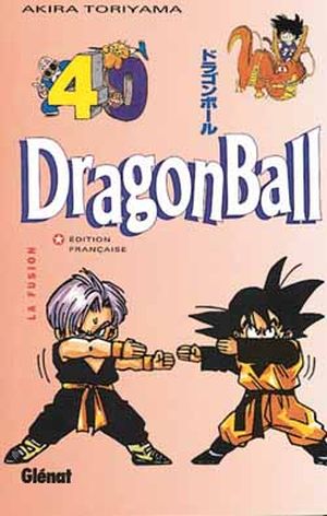 La Fusion - Dragon Ball, tome 40
