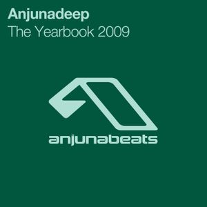 Anjunadeep: The Yearbook 2009