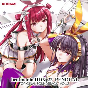 beatmania IIDX 22 PENDUAL ORIGINAL SOUNDTRACK VOL.2 (OST)