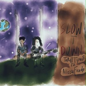 Slow It Down (Single)