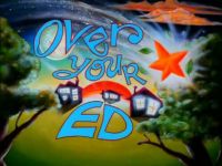 Over Your Ed