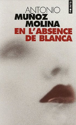 En l'absence de Blanca