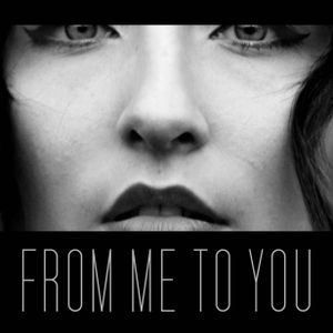 From Me To You (Single)