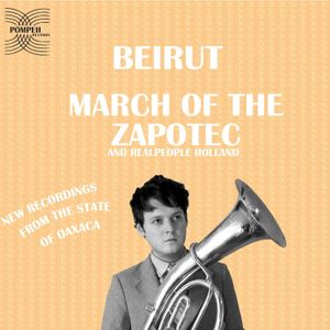 March of the Zapotec / Holland (EP)