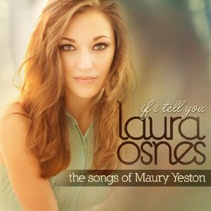 If I Tell You (Songs of Maury Yeston)
