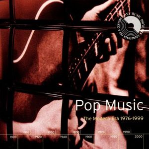 Pop Music: The Modern Era 1976–1999