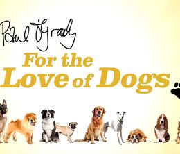 image-https://media.senscritique.com/media/000011896327/0/paul_o_grady_for_the_love_of_dogs.jpg