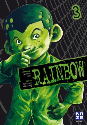 Rainbow, tome 3