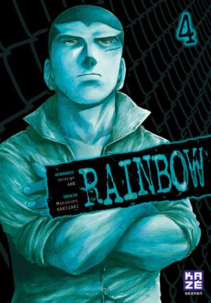 Rainbow, tome 4