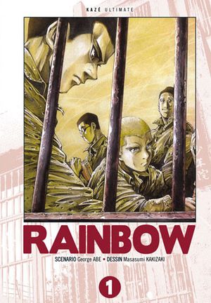 Rainbow (Ultimate), tome 1