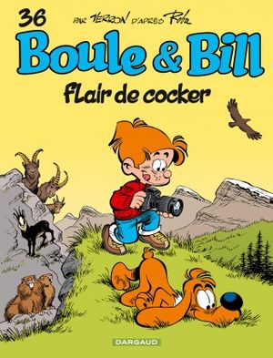 Flair de cocker - Boule et Bill (nouvelle édition), tome 36