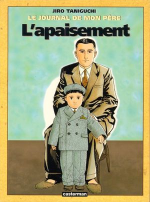 L'Apaisement - Le Journal de mon père, tome 3