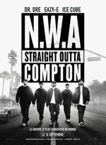 Affiche N.W.A - Straight Outta Compton