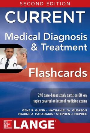 CURRENT Medical Diagnosis and Treatment Flashcards, 2E