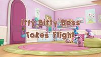 Itty Bitty Bess Takes Flight