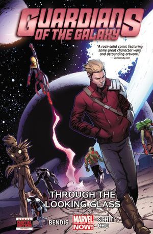 Through the Looking Glass - Guardians of the Galaxy (2013), tome 5