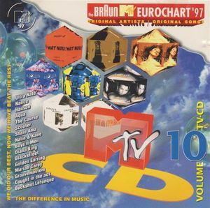 The Braun MTV Eurochart '97, Volume 10