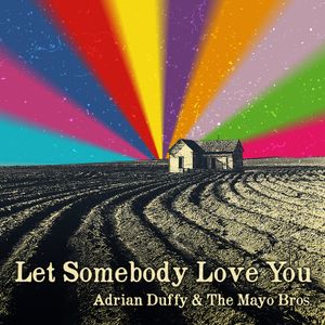 Let Somebody Love You - EP (EP)