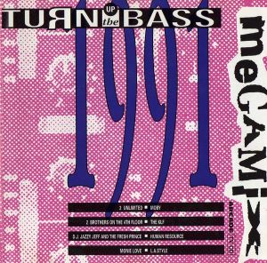 Turn Up the Bass: Megamix 1991