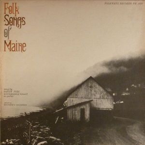 Folk Songs Of Maine