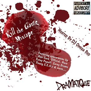 Kill the Game Mixtape