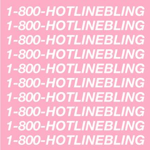 Hotline Bling (Single)