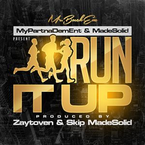 Run It Up (Single)