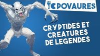 5 cryptides et créatures de légendes