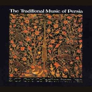 The Traditional Music of Persia