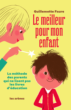 Le meilleur pour mon enfant