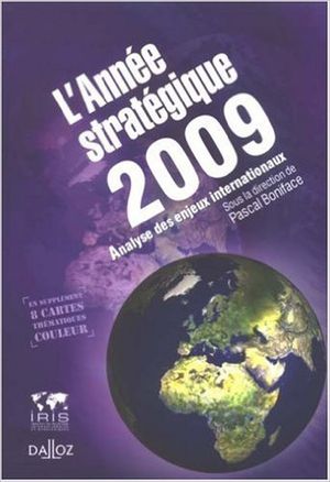 L'année stratégique 2009