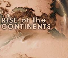 image-https://media.senscritique.com/media/000012023840/0/rise_of_the_continents.jpg