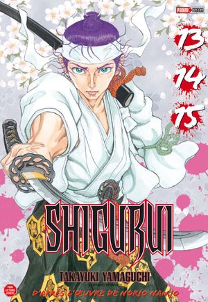 Shigurui, tome 13 - 14 - 15