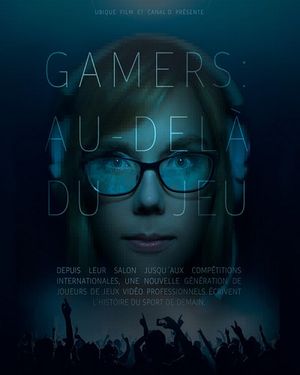 Gamers: au-delà du jeu