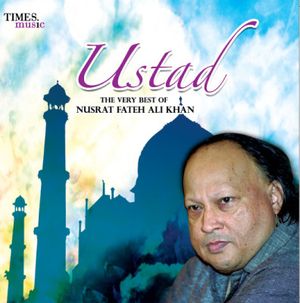 Ustad The Very Best Of Nusrat Fateh Ali Khan