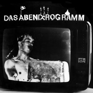 Das Abendprogramm