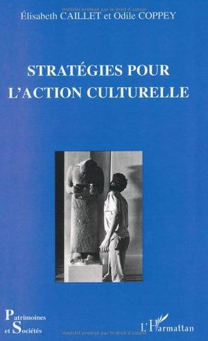 Stratégies pour l'action culturelle