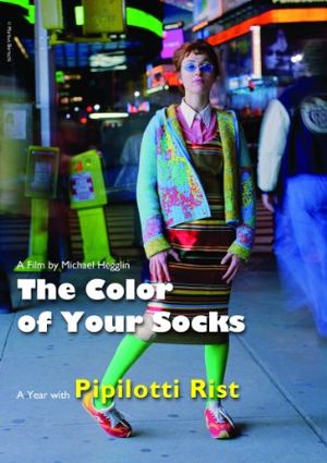 The Colour of Your Socks : A Year with Pipilotti Rist