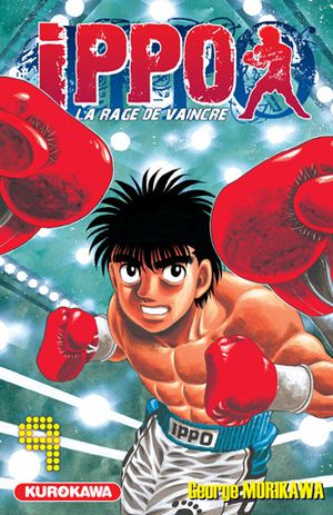 Ippo : La Rage de vaincre (Saison 1), tome 9