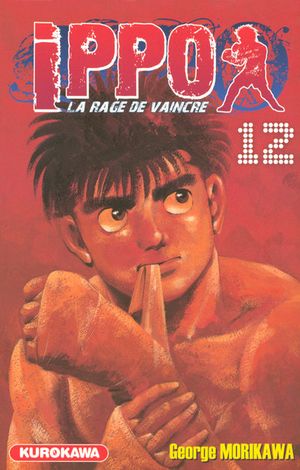 Ippo : La Rage de vaincre (Saison 1), tome 12