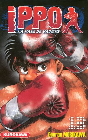 Ippo : La Rage de vaincre (Saison 1), tome 13