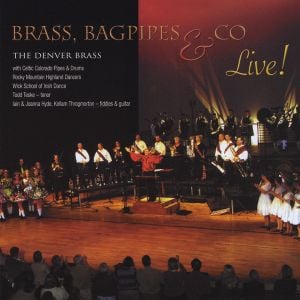 Brass, Bagpipes & Co: Live!